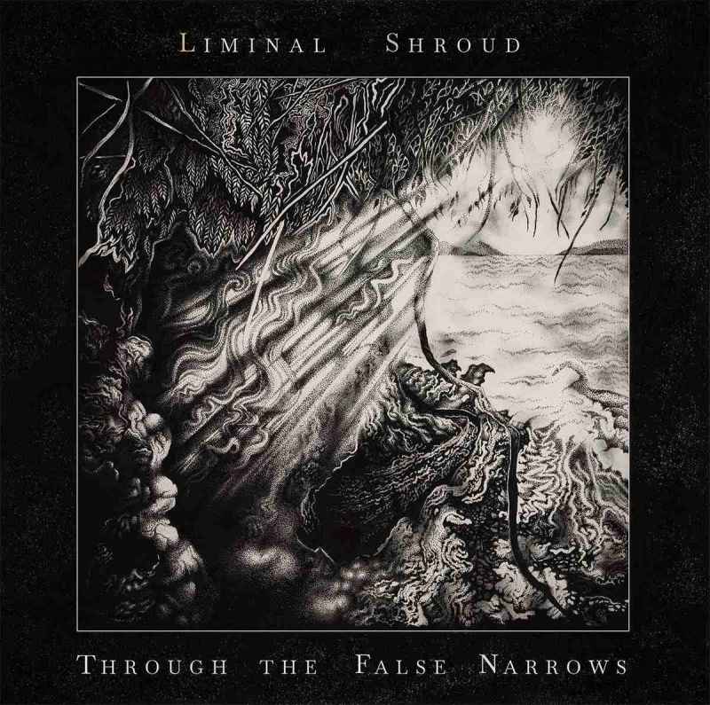 LIMINAL SHROUD - Through the False Narrows DIGI